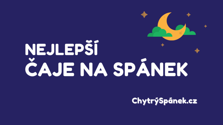 Najlepšie čaje na spanie