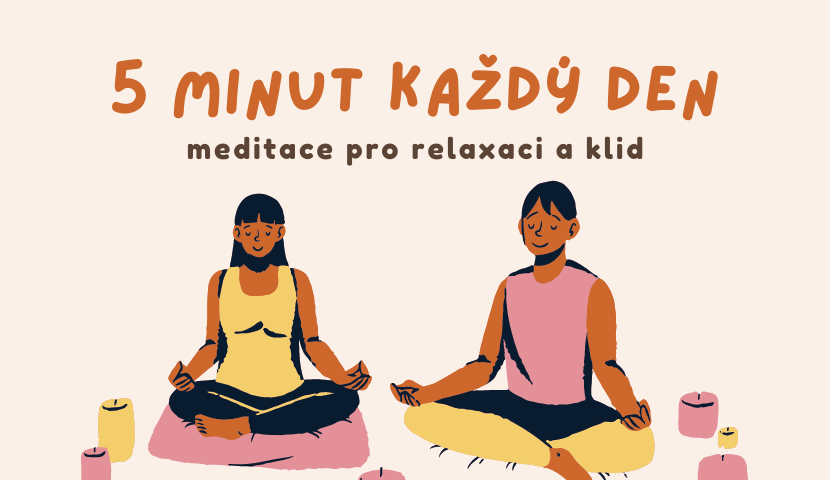 5 minút meditácie každý deň