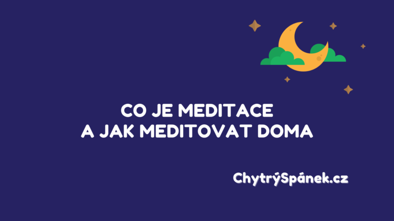 Čo je to meditácia a ako ju môžete vykonávať doma?